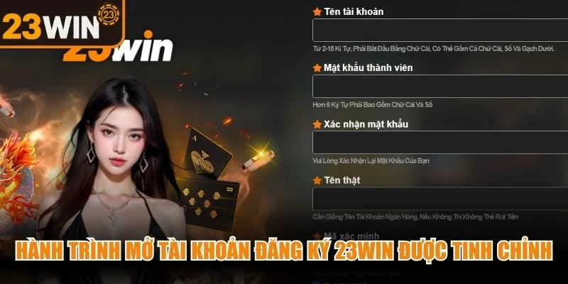 Hành trình mở tài khoản đăng ký 23WIN được tinh chỉnh cực kỳ gọn gàng