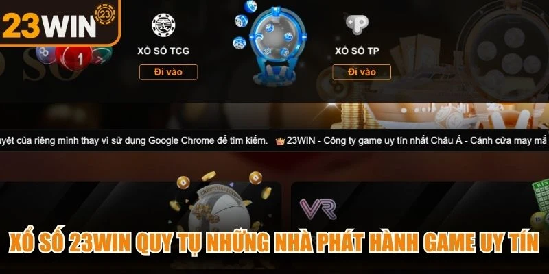 Xổ số 23WIN quy tụ những nhà phát hành game uy tín